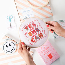 Load image into Gallery viewer, Yes She Can Embroidery Hoop Kit
