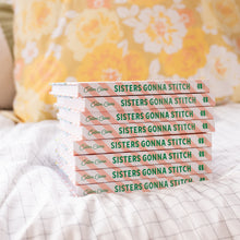 Load image into Gallery viewer, Sisters Gonna Stitch A Feminist Embroidery Guide Cotton Clara Book