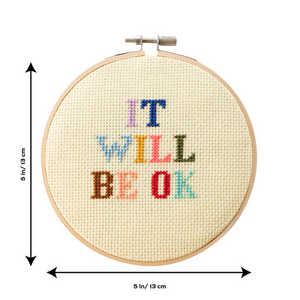 It Will Be OK Cross Stitch Kit