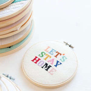 Let’s Stay Home Cross Stitch Kit