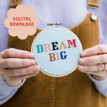 Load image into Gallery viewer, Dream Big - Positive Motto Cross Stitch Pattern PDF - Instant Download