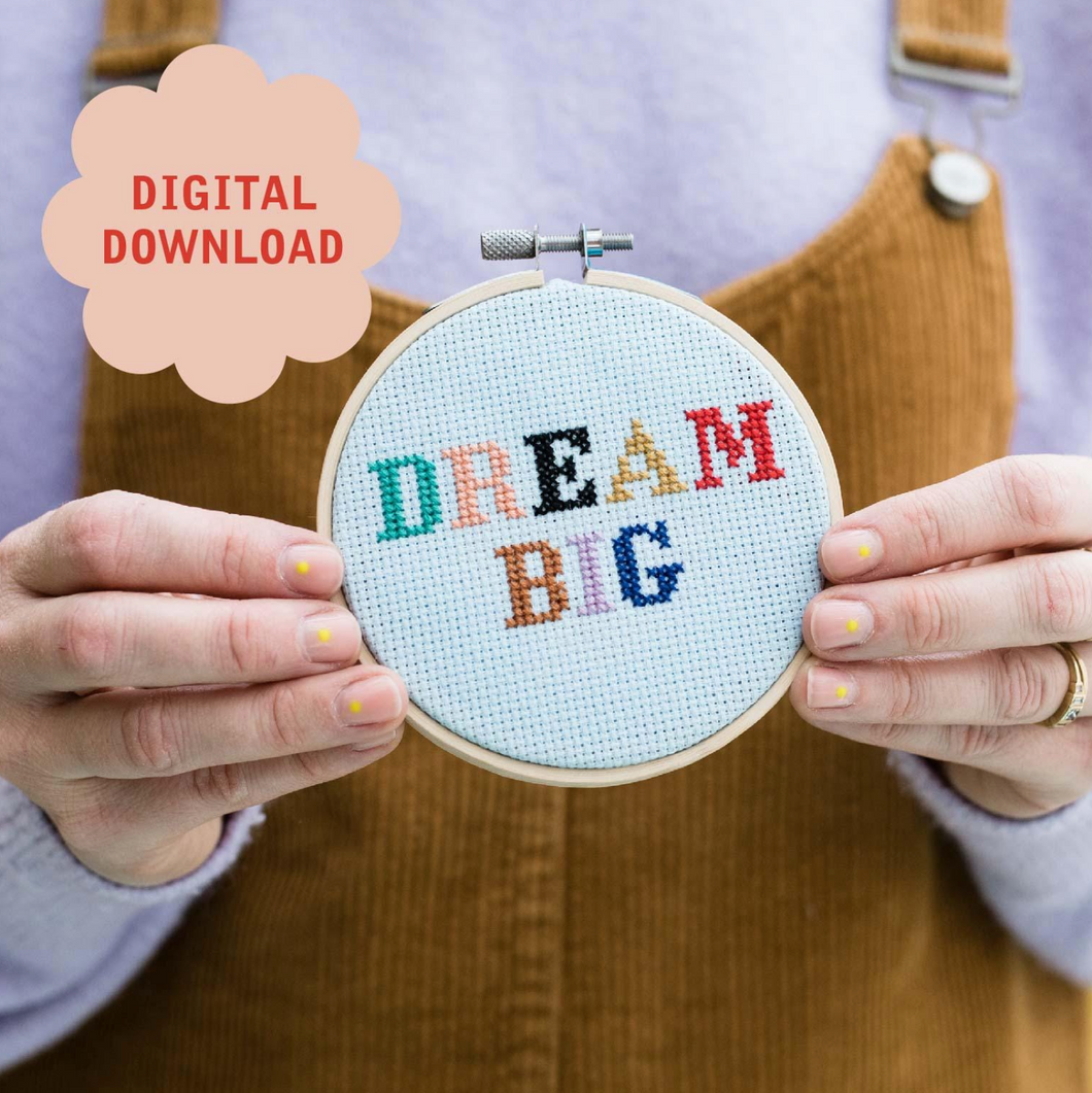 Dream Big - Positive Motto Cross Stitch Pattern PDF - Instant Download
