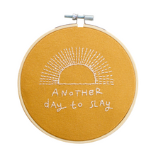 Load image into Gallery viewer, Another Day To Slay Embroidery Hoop Kit