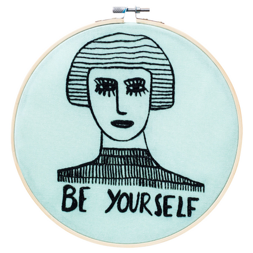 Be Yourself Embroidery Hoop Kit