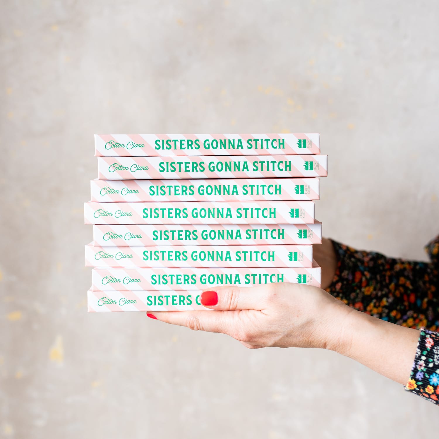 Cotton Clara Craft Supplies Sisters Gonna Stitch: A Feminist Embroidery Guide (Hardback)