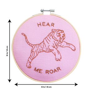 Hear Me Roar Embroidery Hoop Kit