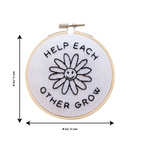 Help Each Other Grow Embroidery Hoop Kit