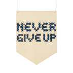 Never Give Up Embroidery Board Kit