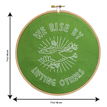 Load image into Gallery viewer, We Rise by Lifting Others Embroidery Hoop Kit